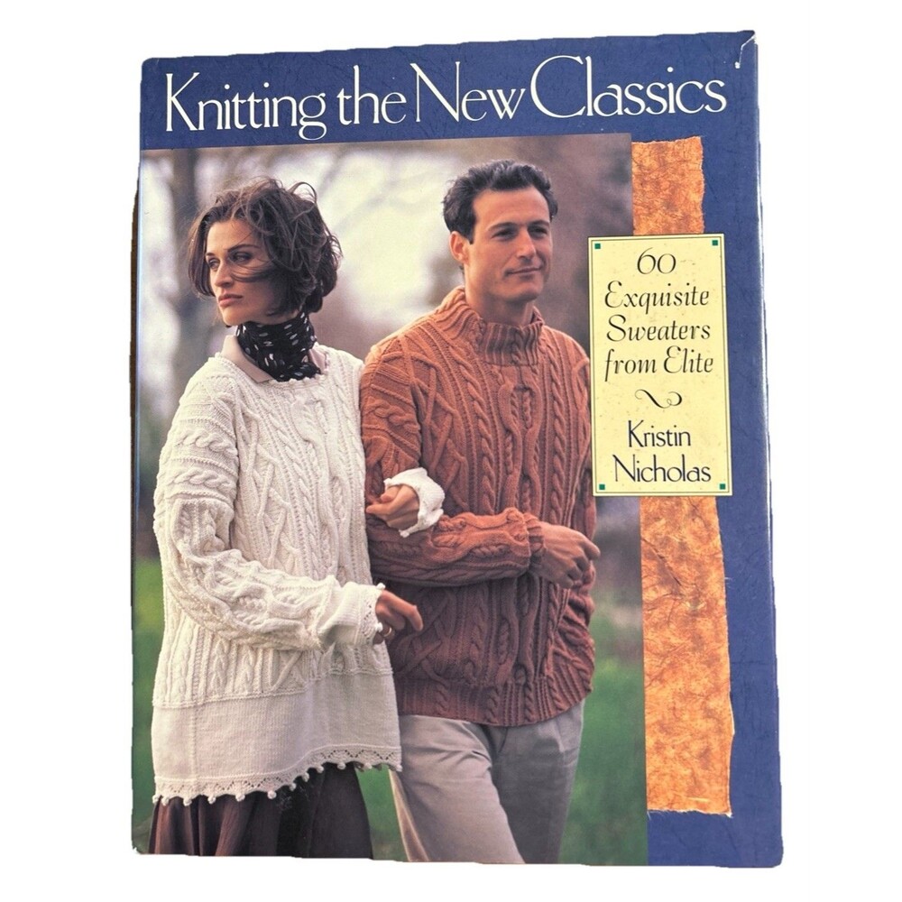 Knit The‎ New Classics 60 Exquisite Sweaters From Elite Hardcover